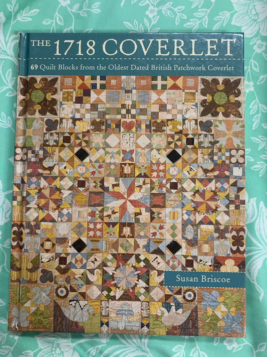 The 1718 Coverlet / Susan Briscoe